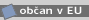 Ob�an v EU